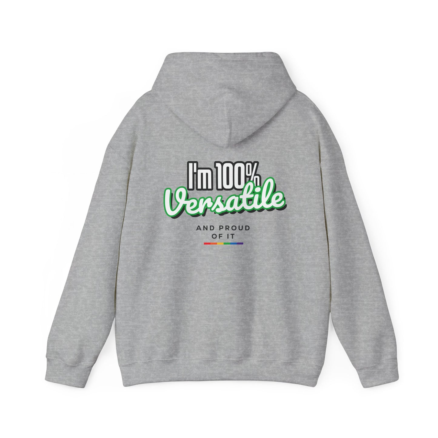 100% Versatile & Proud