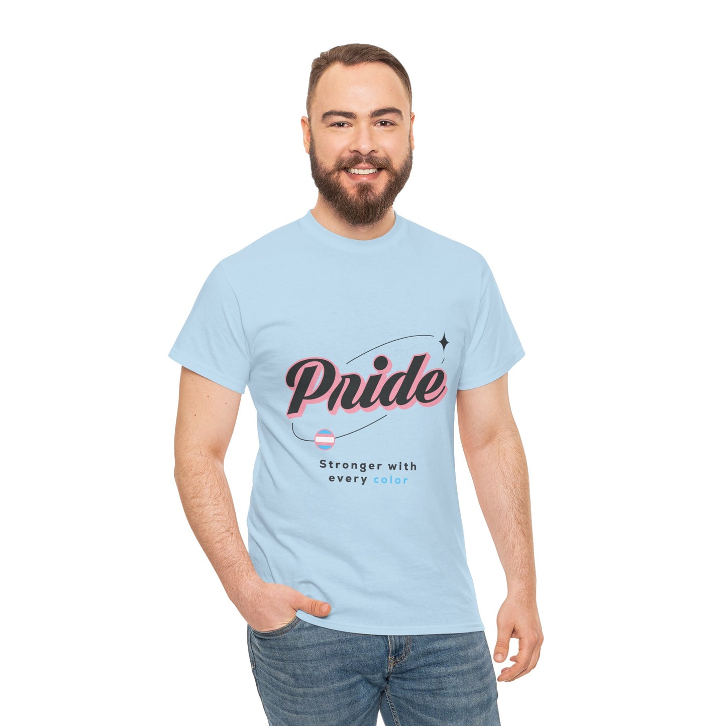 Pride Is Stronger – Trans-Inclusive Tee
