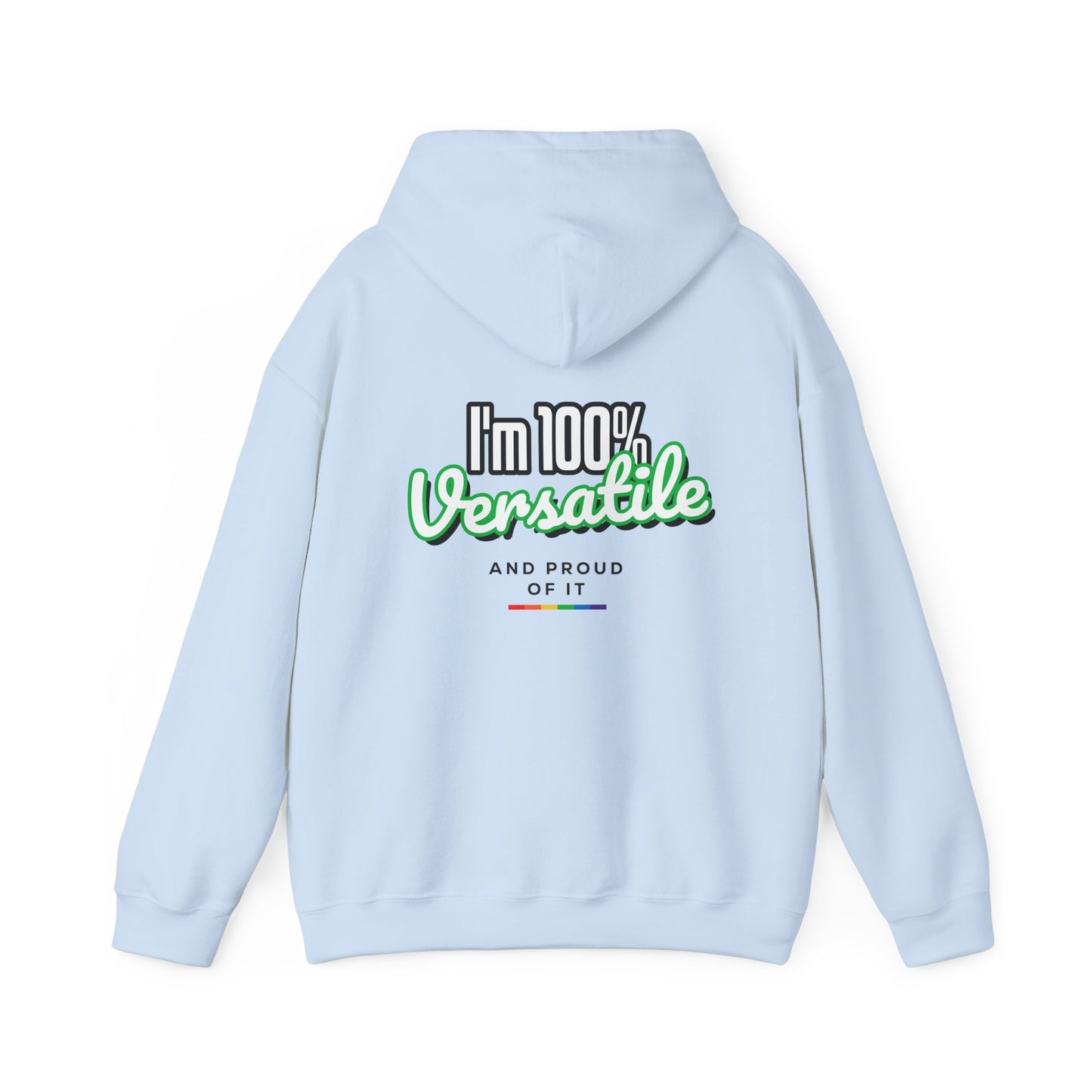 100% Versatile & Proud