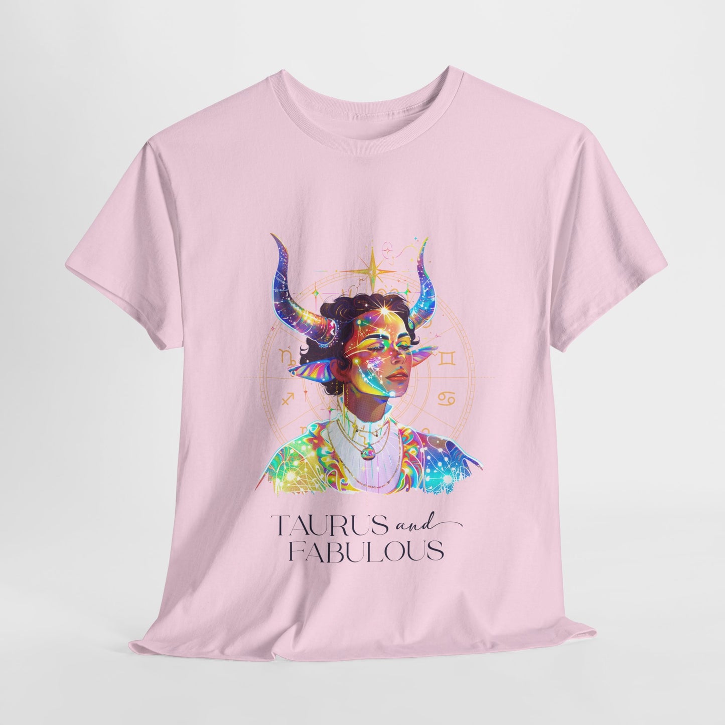 Taurus and Fabulous T-Shirt