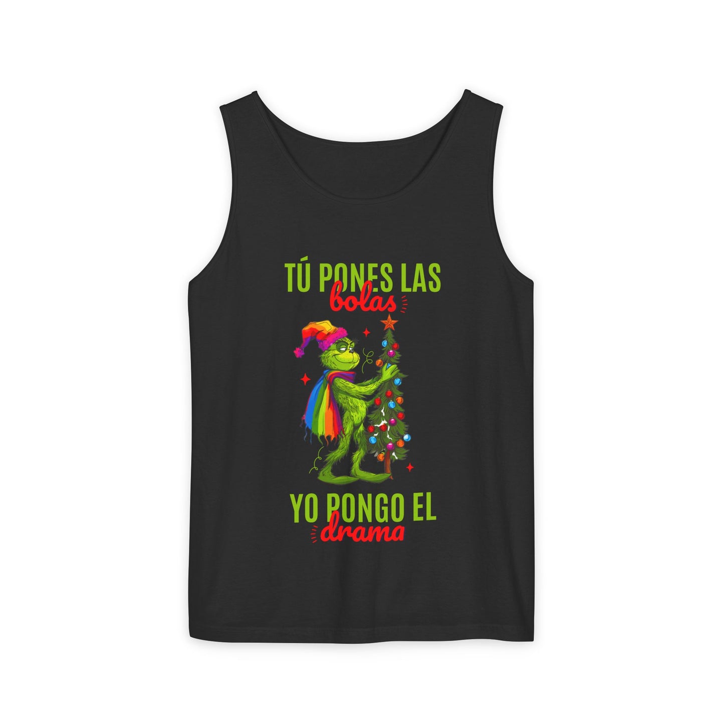 Tank Top “Tú Pones las Bolas, Yo Pongo el Drama”