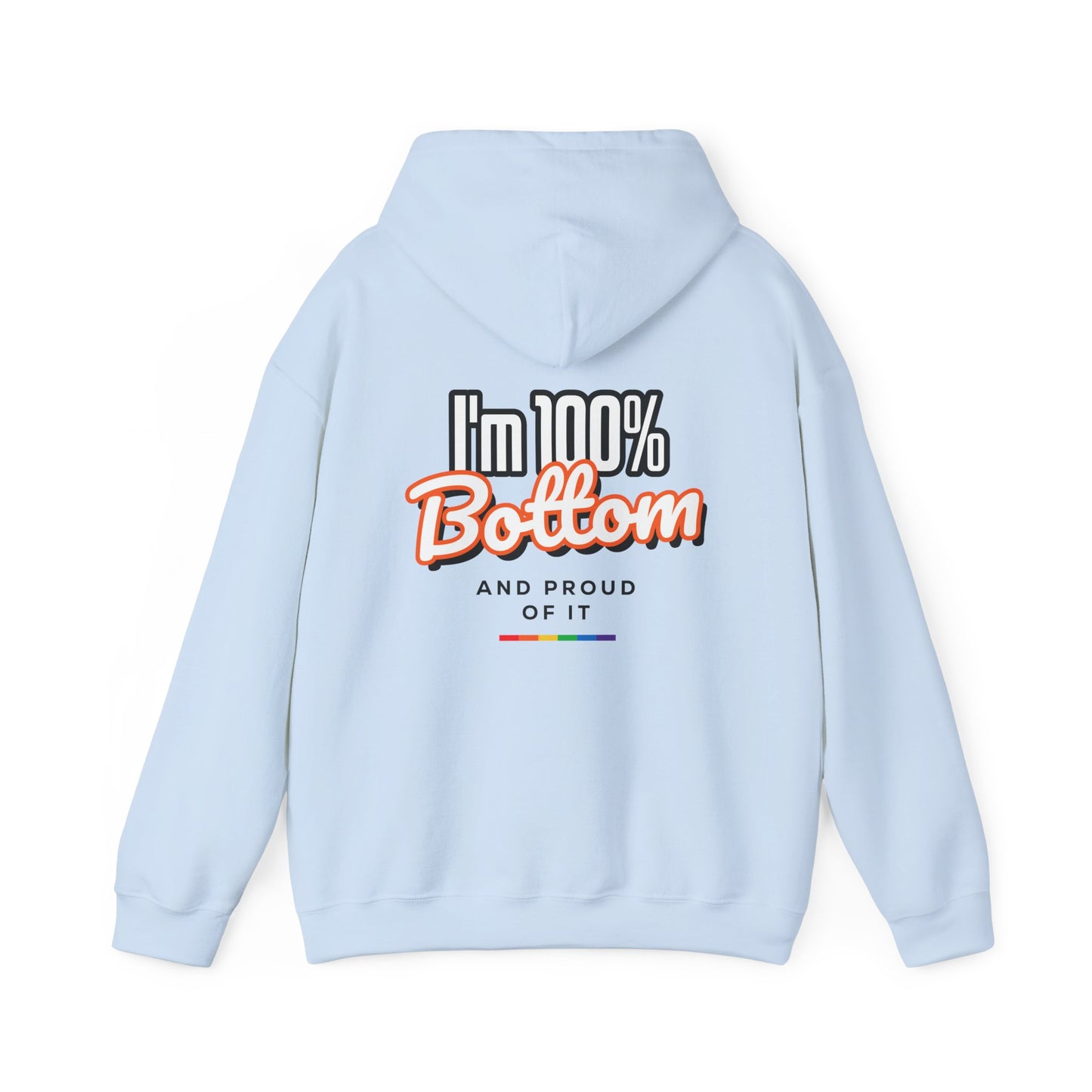 100% Bottom & Proud – Cozy Edition